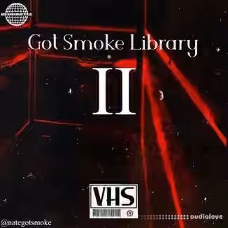 Nate Got Smoke Got Smoke Library II Sample Library [WAV]