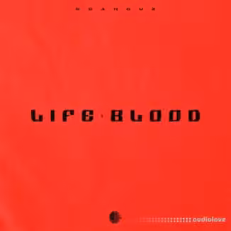 Noah Cuz Lifeblood (Drum Kit) [WAV]