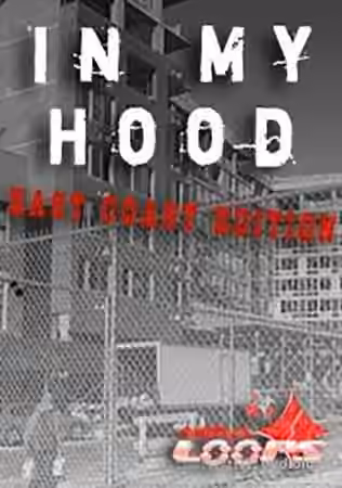 Nova Loops In My Hood East Coast Edition [ACiD, WAV, AiFF]