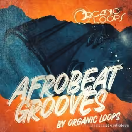 Organic Loops Afrobeat Grooves [WAV]