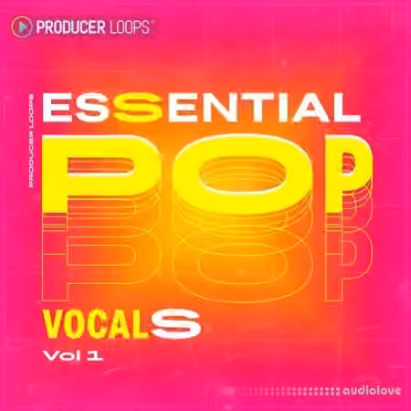 Producer Loops Essential Pop Vocals Vol 1 [WAV, MiDi]