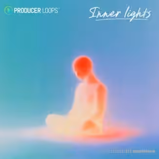 Producer Loops Inner Lights [WAV, MiDi, AiFF, Ableton Live]