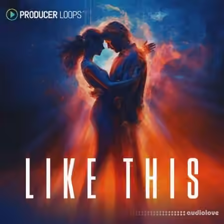 Producer Loops Like This [MULTiFORMAT]