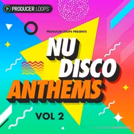 Producer Loops Nu-Disco Anthems Vol.2 [MULTiFORMAT]