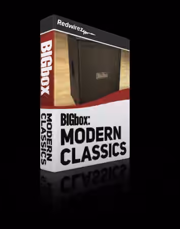 Redwirez BIGbox X Modern Classics [DAW Presets, mixIR3] [WiN]
