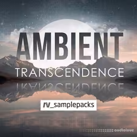 RV Samplepacks Ambient Transcendence [MULTiFORMAT]
