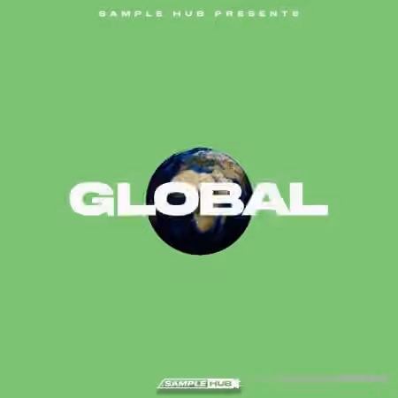 Sample Hub Global Sample Pack [WAV, MiDi]
