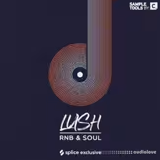 Sample Tools By Cr2 Lush RnB Soul [WAV]