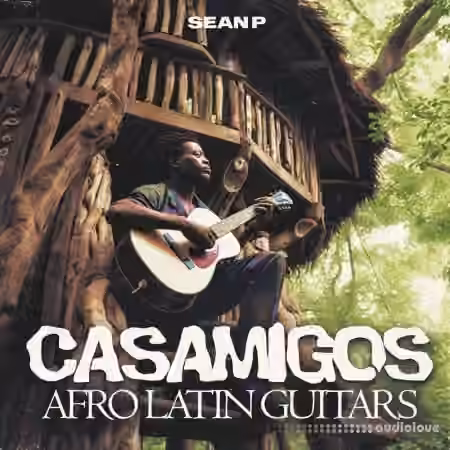 Sean P Casamigos Afro Latin Guitars [WAV]