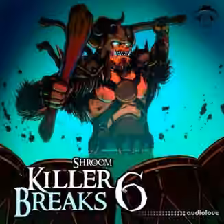 Shroom Killer Breaks Vol.6 [WAV]