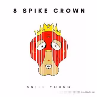 Snipe Young 8 Spike Crown [WAV]