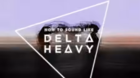 Sonic Academy How To Sound Like Delta Heavy with Haterade [TUTORiAL]