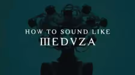 Sonic Academy How To Sound Like Meduza with Protoculture [TUTORiAL]