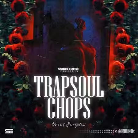 Sonics Empire Trapsoul Chops [WAV]