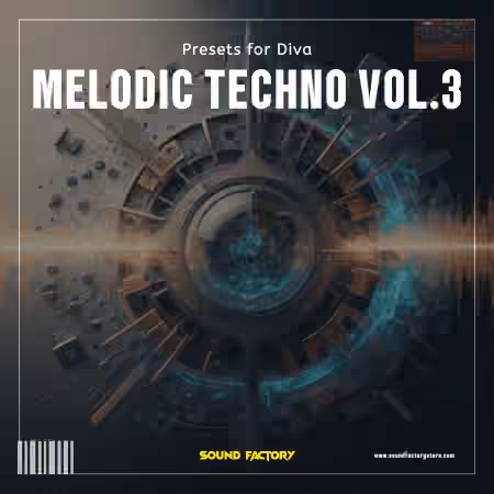 Sound Factory Melodic Techno 3 for Diva [Synth Presets, MiDi]