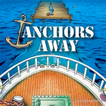 Sound Ideas 12000 Anchor Away [WAV]