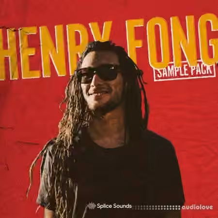 Splice Henry Fong Sample Pack [WAV]