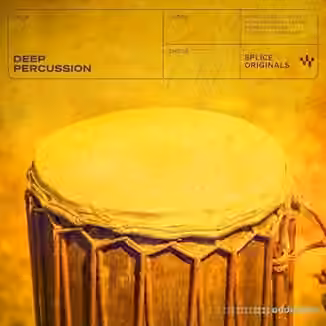 Splice Originals Deep Percussion [WAV]