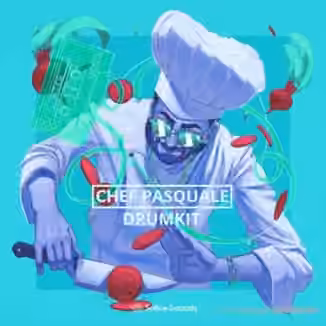 Splice Sounds Chef Pasquale Chef Szn Drumkit [WAV]