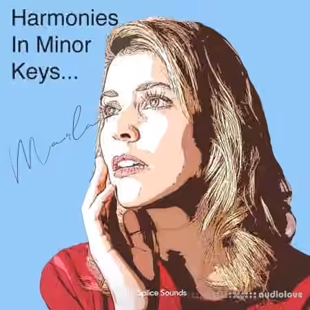Splice Sounds Harmonies in Minor Keys by Marlana [WAV]