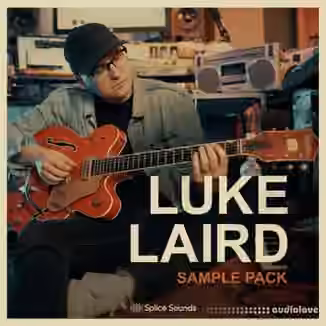 Splice Sounds Luke Laird Sample Pack [WAV]