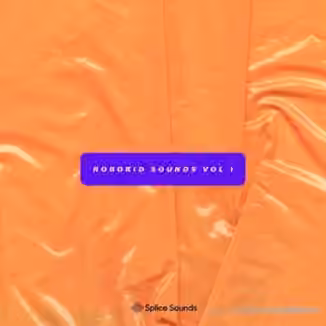 Splice Sounds Robokid Sounds Sample Pack [WAV]
