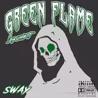 Sway55 Sway Green Flame DRUMKIT [WAV]