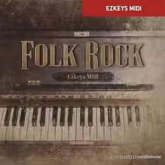 Toontrack Folk Rock EZkeys MIDI v1.0.0 [MiDi] [WiN, MacOSX]