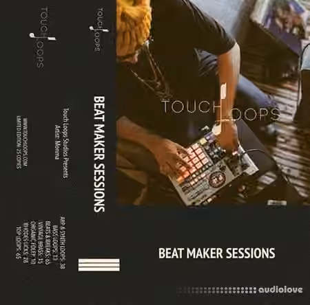 Touch Loops Beat Maker Sessions [WAV, MiDi]