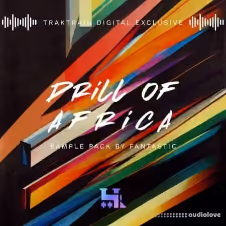 TrakTrain Drill of Africa by Fantastic [WAV]