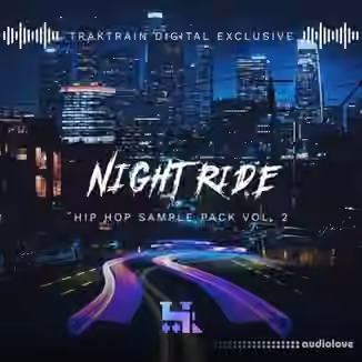 TrakTrain Night Ride Hip Hop Sample Pack Vol.2 [WAV]