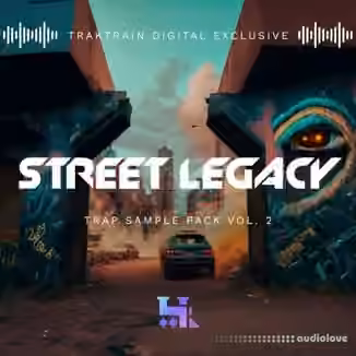 TrakTrain Street Legacy Trap Sample Pack Vol. 2 [WAV]