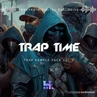 TrakTrain Trap Time Vol.3 [WAV]