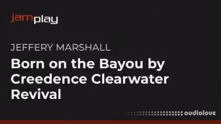 Truefire Jeffery Marshall's Born on the Bayou by Creedence Clearwater Revival [TUTORiAL]