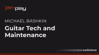 Truefire Michael Bashkin's Guitar Tech and Maintenance [TUTORiAL]