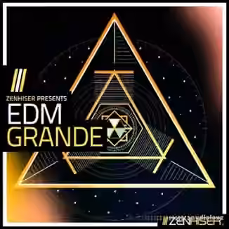 Zenhiser EDM Grande [WAV]