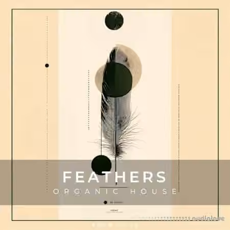 Zenhiser Feathers - Organic House [WAV]
